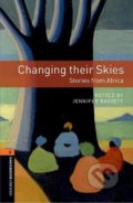 Kniha: Library 2 - Changing their Skies (Jennifer Bassett). Oxford University Press, 2008 Kniha: Library 2 - Changing their Skies (Jennifer Bassett). Oxford University Press, 2008