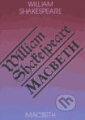 Kniha: Macbeth (William Shakespeare). Romeo, 2004 Kniha: Macbeth (William Shakespeare). Romeo, 2004