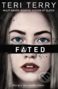 Kniha: Fated (Teri Terry). Orchard, 2019 Kniha: Fated (Teri Terry). Orchard, 2019