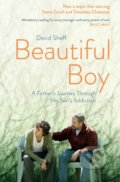 Kniha: Beautiful Boy (David Sheff). Simon & Schuster, 2018 Kniha: Beautiful Boy (David Sheff). Simon & Schuster, 2018