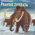 Kniha: Spoznaj praveké zvieratá (Timy Partners). Timy Partners Kniha: Spoznaj praveké zvieratá (Timy Partners). Timy Partners