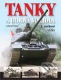 Kniha: Tanky a bojová vozidla 2. světové války (Ness Leland). Naše vojsko CZ, 2008 Kniha: Tanky a bojová vozidla 2. světové války (Ness Leland). Naše vojsko CZ, 2008