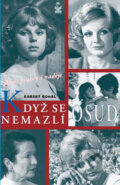 Kniha: Když se osud nemazlí (Robert Rohál). Petrklíč, 2008 Kniha: Když se osud nemazlí (Robert Rohál). Petrklíč, 2008