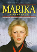 Kniha: Marika Gombitová (Miroslav Graclík a Václav Nekvapil). XYZ, 2008 Kniha: Marika Gombitová (Miroslav Graclík a Václav Nekvapil). XYZ, 2008