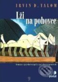 Kniha: Lži na pohovce (Irvin D. Yalom). Portál, 2008 Kniha: Lži na pohovce (Irvin D. Yalom). Portál, 2008