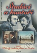 Kniha: Študáci a kantoři (Olga Nytrová a Václav Strachota). Formát, 1999 Kniha: Študáci a kantoři (Olga Nytrová a Václav Strachota). Formát, 1999