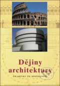 Dějiny architektury - Jan Gympel, Slovart CZ, 2008