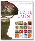 Kniha: Užité umění (Judith Miller), 2008 Kniha: Užité umění (Judith Miller), 2008