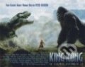 King Kong - Peter Jackson, Bonton Film, 2005