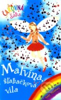 Kniha: Malvína, šľahačková víla (Daisy Meadows). Slovart, 2008 Kniha: Malvína, šľahačková víla (Daisy Meadows). Slovart, 2008