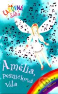 Kniha: Amélia, pesničková víla (Daisy Meadows), 2008 Kniha: Amélia, pesničková víla (Daisy Meadows), 2008