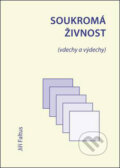 Kniha: Soukromá živnost (vdechy a výdechy) (Jiří Faltus). Oftis, 2008 Kniha: Soukromá živnost (vdechy a výdechy) (Jiří Faltus). Oftis, 2008