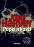 Kniha: Popel a kosti (John Harvey). BB/art, 2008 Kniha: Popel a kosti (John Harvey). BB/art, 2008