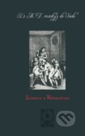 Kniha: Leonora a Klementina (Donatien-Alphonse-François a Markýz de Sade). Volvox Globator, 2008 Kniha: Leonora a Klementina (Donatien-Alphonse-François a Markýz de Sade). Volvox Globator, 2008