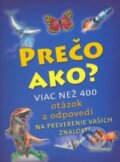 Kniha: Prečo ako? (Svojtka&Co.). Svojtka&Co. Kniha: Prečo ako? (Svojtka&Co.). Svojtka&Co.