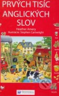 Kniha: Prvých tisíc anglických slov (Heather Ameryová). Svojtka&Co., 2008 Kniha: Prvých tisíc anglických slov (Heather Ameryová). Svojtka&Co., 2008