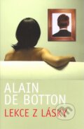 Kniha: Lekce z lásky (Alain de Botton). Rozmluvy, 2008 Kniha: Lekce z lásky (Alain de Botton). Rozmluvy, 2008
