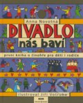 Kniha: Divadlo nás baví (Anna Novotná). Práh, 2008 Kniha: Divadlo nás baví (Anna Novotná). Práh, 2008