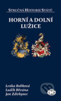 Kniha: Horní a Dolní Lužice (Lenka Bobková a kolektiv). Libri, 2008 Kniha: Horní a Dolní Lužice (Lenka Bobková a kolektiv). Libri, 2008
