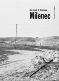 Kniha: Milenec (Avraham B. Jehošua). Pistorius & Olšanská, 2008 Kniha: Milenec (Avraham B. Jehošua). Pistorius & Olšanská, 2008