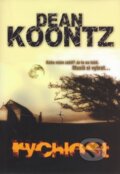 Kniha: Rychlost (Dean Koontz). BB/art, 2007 Kniha: Rychlost (Dean Koontz). BB/art, 2007