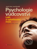 Kniha: Psychologie vůdcovství (Josef Lukas a Josef Smolík). Computer Press, 2008 Kniha: Psychologie vůdcovství (Josef Lukas a Josef Smolík). Computer Press, 2008