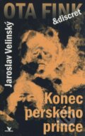 Kniha: Konec perského prince (Jaroslav Velinský). Primus, 2007 Kniha: Konec perského prince (Jaroslav Velinský). Primus, 2007