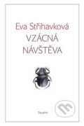 Kniha: Vzácná návštěva (Eva Střihavková). Dauphin, 2014 Kniha: Vzácná návštěva (Eva Střihavková). Dauphin, 2014