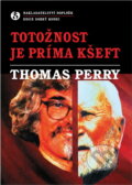 Kniha: Totožnost je príma kšeft (Thomas Perry). Doplněk, 2001 Kniha: Totožnost je príma kšeft (Thomas Perry). Doplněk, 2001