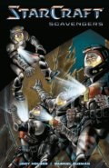 Kniha: StarCraft: Scavengers (Jody Houser). Dark Horse, 2019 Kniha: StarCraft: Scavengers (Jody Houser). Dark Horse, 2019