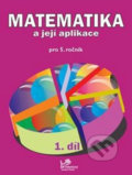 Kniha: Matematika a její aplikace pro 5. ročník (Hana Mikulenková, Josef Molnár a Věra Olšáková). Prodos, 2018 Kniha: Matematika a její aplikace pro 5. ročník (Hana Mikulenková, Josef Molnár a Věra Olšáková). Prodos, 2018