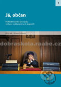 Kniha: Já, občan pro 2. stupeň ZŠ (Raabe). Raabe, 2012 Kniha: Já, občan pro 2. stupeň ZŠ (Raabe). Raabe, 2012