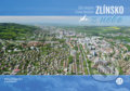 Kniha: Zlínsko z nebe (Malované Mapy). Malované Mapy Kniha: Zlínsko z nebe (Malované Mapy). Malované Mapy