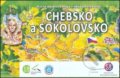 Chebsko a Sokolovsko (Malované Mapy). Malované Mapy, 2017 Chebsko a Sokolovsko (Malované Mapy). Malované Mapy, 2017