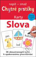 Kniha: Chytré prstíky: Slova (Svojtka&Co.). Svojtka&Co., 2018 Kniha: Chytré prstíky: Slova (Svojtka&Co.). Svojtka&Co., 2018