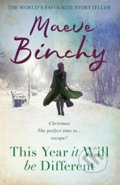 Kniha: This Year It Will Be Different (Maeve Binchy). Orion, 2018 Kniha: This Year It Will Be Different (Maeve Binchy). Orion, 2018