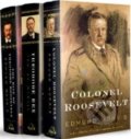 Kniha: Theodore Roosevelt Trilogy (Edmund Morris). Bravo Ltd, 2010 Kniha: Theodore Roosevelt Trilogy (Edmund Morris). Bravo Ltd, 2010