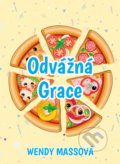 Kniha: Odvážná Grace (Wendy Massová). Brio, 2020 Kniha: Odvážná Grace (Wendy Massová). Brio, 2020