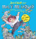 Audiokniha: Malý miliardář (David Walliams a Jiří Lábus). Tympanum, 2018 Audiokniha: Malý miliardář (David Walliams a Jiří Lábus). Tympanum, 2018