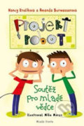 Kniha: Projekt Robot (Amanda Burwasser a Nancy Krulik). Mladá fronta, 2019 Kniha: Projekt Robot (Amanda Burwasser a Nancy Krulik). Mladá fronta, 2019