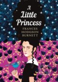 Kniha: A Little Princess (Frances Hodgson Burnett). Penguin Books, 2019 Kniha: A Little Princess (Frances Hodgson Burnett). Penguin Books, 2019