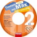 Audiokniha: Deutsch mit Max neu + interaktiv 2 (Fraus). Fraus, 2018 Audiokniha: Deutsch mit Max neu + interaktiv 2 (Fraus). Fraus, 2018