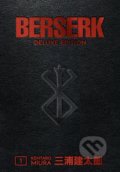 Kniha: Berserk 1 (Kentaro Miura). Dark Horse, 2019 Kniha: Berserk 1 (Kentaro Miura). Dark Horse, 2019
