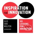 Kniha: Inspiration for Innovation (Gijs van Wulfen). BIS, 2018 Kniha: Inspiration for Innovation (Gijs van Wulfen). BIS, 2018