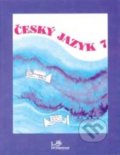 Kniha: Český jazyk 7, 1999 Kniha: Český jazyk 7, 1999