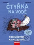 Kniha: Čtyřka na vodě (Eva Papoušková). Fraus Kniha: Čtyřka na vodě (Eva Papoušková). Fraus