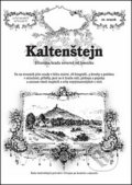 Kniha: Kaltenštejn (Rostislav Vojkovský). Putujme, 2014 Kniha: Kaltenštejn (Rostislav Vojkovský). Putujme, 2014