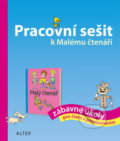 Kniha: Pracovní sešit k Malému čtenáři (Alter). Alter, 2018 Kniha: Pracovní sešit k Malému čtenáři (Alter). Alter, 2018