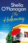 Kniha: The Hideaway (Sheila O'Flanagan). Headline Book, 2019 Kniha: The Hideaway (Sheila O'Flanagan). Headline Book, 2019