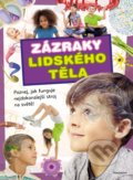 Kniha: Zázraky lidského těla (Ilona Bagoly). Nakladatelství Fragment, 2019 Kniha: Zázraky lidského těla (Ilona Bagoly). Nakladatelství Fragment, 2019